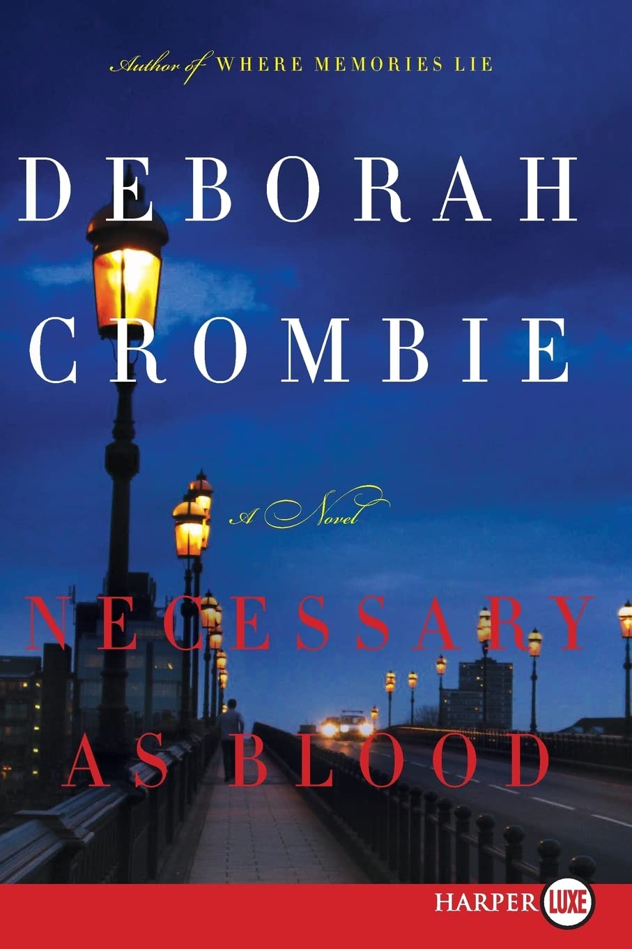 Necessary as Blood (Duncan Kincaid/Gemma James Novels, 13)
