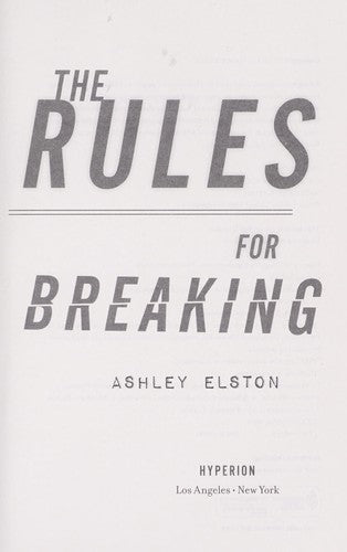 The Rules for Breaking (Rules for Disappearing, 2) Hardcover – May 20, 2014