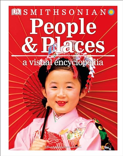 People and Places: A Visual Encyclopedia (DK Children's Visual Encyclopedias)